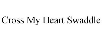 CROSS MY HEART SWADDLE