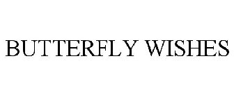 BUTTERFLY WISHES