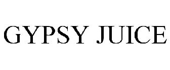 GYPSY JUICE