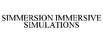 SIMMERSION IMMERSIVE SIMULATIONS