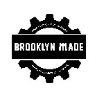 BROOKLYN MADE BROOKLYN CHAMBER OF COMMERCE BROOKLYN CHAMBER OF COMMERCE