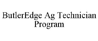 BUTLEREDGE AG TECHNICIAN PROGRAM