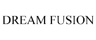 DREAM FUSION