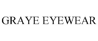 GRAYE EYEWEAR