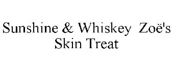 SUNSHINE & WHISKEY ZOË'S SKIN TREAT