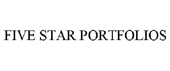 FIVE STAR PORTFOLIOS