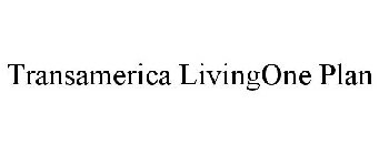 TRANSAMERICA LIVINGONE PLAN