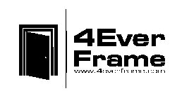 4EVER FRAME WWW.4EVERFRAME.COM