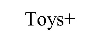 TOYS+