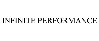 INFINITE PERFORMANCE