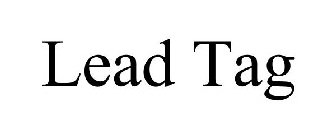 LEAD TAG