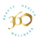 360 BEAUTY HEALTH WELLNESS