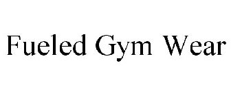 FUELED GYM WEAR