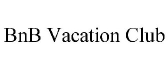BNB VACATION CLUB