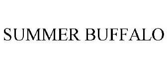 SUMMER BUFFALO