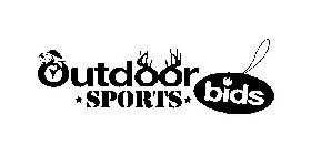 OUTDOOR SPORTS BIDS