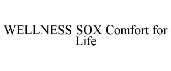 WELLNESS SOX COMFORT FOR LIFE