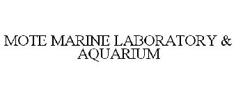 MOTE MARINE LABORATORY & AQUARIUM