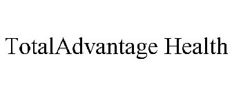 TOTALADVANTAGE HEALTH