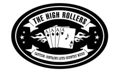 THE HIGH ROLLERS