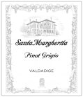 SANTA MARGHERITA PINOT GRIGIO VALDADIGE