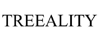 TREEALITY