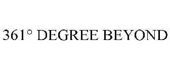 361° DEGREE BEYOND