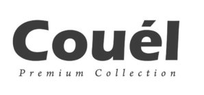 COUÉL PREMIUM COLLECTION