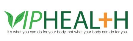 IPHEAL+H IT'S WHAT YOU CAN DO FOR YOUR BODY, NOT WHAT YOUR BODY CAN DO FOR YOU.