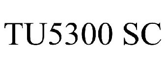 TU5300 SC