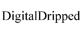 DIGITALDRIPPED