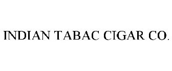 INDIAN TABAC CIGAR CO.