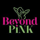 BEYOND PINK