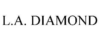 L.A. DIAMOND