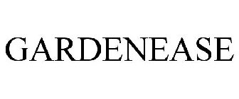 GARDENEASE