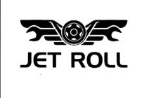 JET ROLL