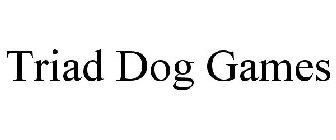 TRIAD DOG GAMES