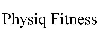 PHYSIQ FITNESS