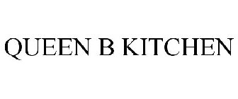 QUEEN B KITCHEN