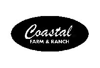 COASTAL FARM & RANCH