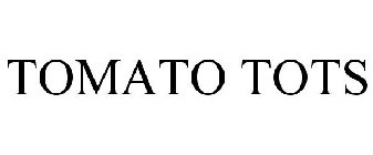 TOMATO TOTS