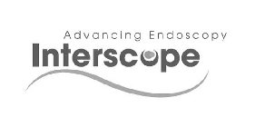 ADVANCING ENDOSCOPY INTERSCOPE
