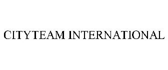 CITYTEAM INTERNATIONAL