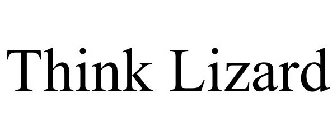 THINK LIZARD