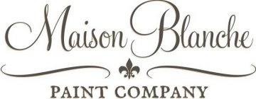 MAISON BLANCHE PAINT COMPANY