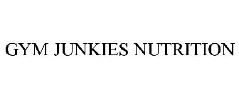GYM JUNKIES NUTRITION