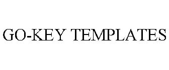 GO-KEY TEMPLATES