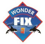 WONDER FIX BONDING IS OUR PASSION