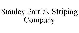 STANLEY PATRICK STRIPING COMPANY