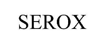 SEROX